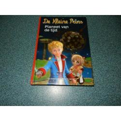 De Kleine Prins: Planeet v/d tijd - naar A. de Saint-Exupéry
