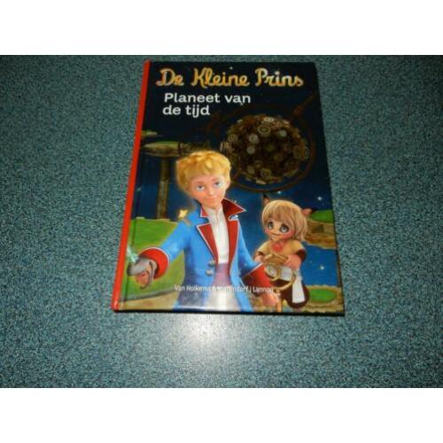 De Kleine Prins: Planeet v/d tijd - naar A. de Saint-Exupéry