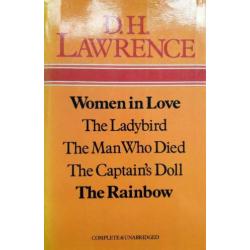 D.H. Lawrence - Women in Love / The Ladybird / The Man Who D