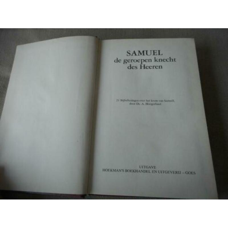 Samuel de geroepen knecht des Heeren - Ds. A. Hoogerland