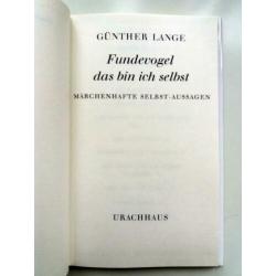 Günther Lange - Fundevogel (das bin ich selbst) (DUITSTALIG)