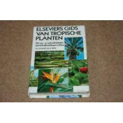 Elseviers Gids van Tropische Planten !!