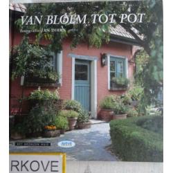 VAN BLOEM TOT POT * Jan Dirk *