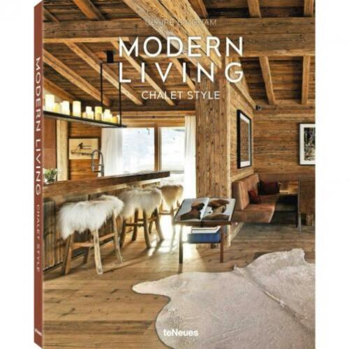 Claire Bingham - Modern Living Chalet Style