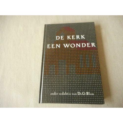 De kerk een wonder / twee versies