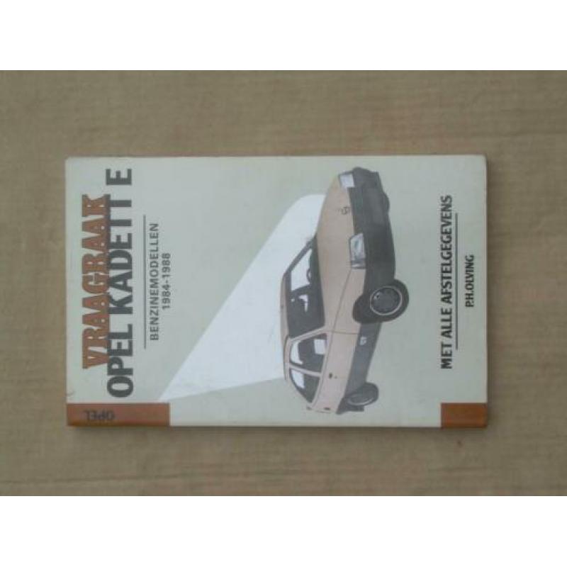 Vraagbaak Opel Kadett E bwj. 1984 - 1988