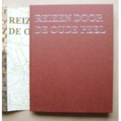 reizen door de oude Peel 100 eeuwen Peelverhalen