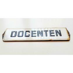 Oud emaille bord DOCENTEN reclamebord school deurpostje