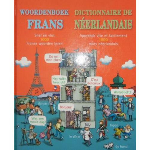 Snel en vlot 1000 Franse woorden leren.