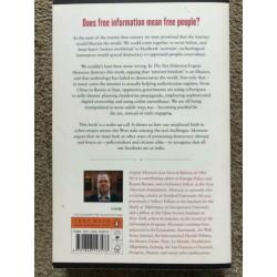 Evgeny Morozov The Net Delusion How Not to Liberate TheWorld