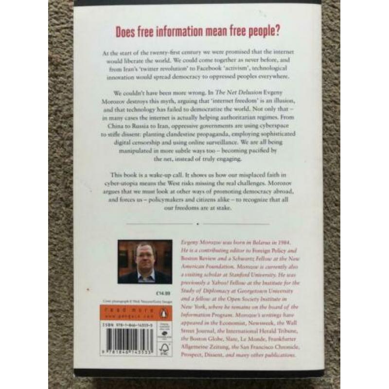 Evgeny Morozov The Net Delusion How Not to Liberate TheWorld