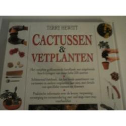 Cactussen en vetplanten het complete handboek