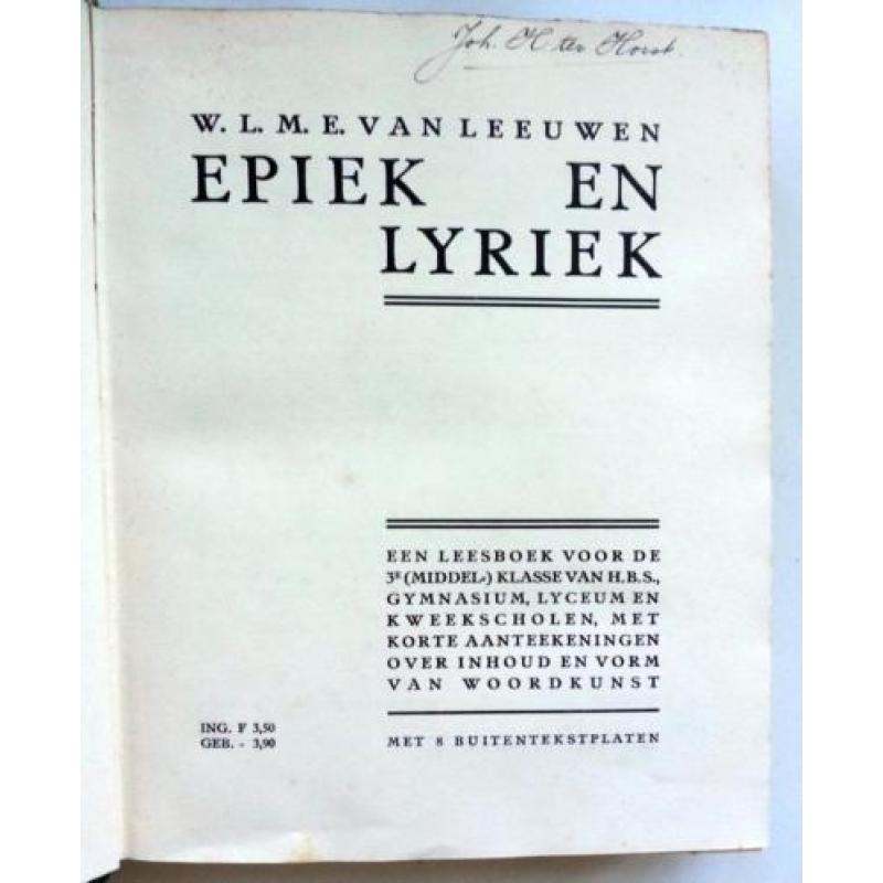W.L.M.E. van Leeuwen - Epiek en Lyriek (1e druk 1930)